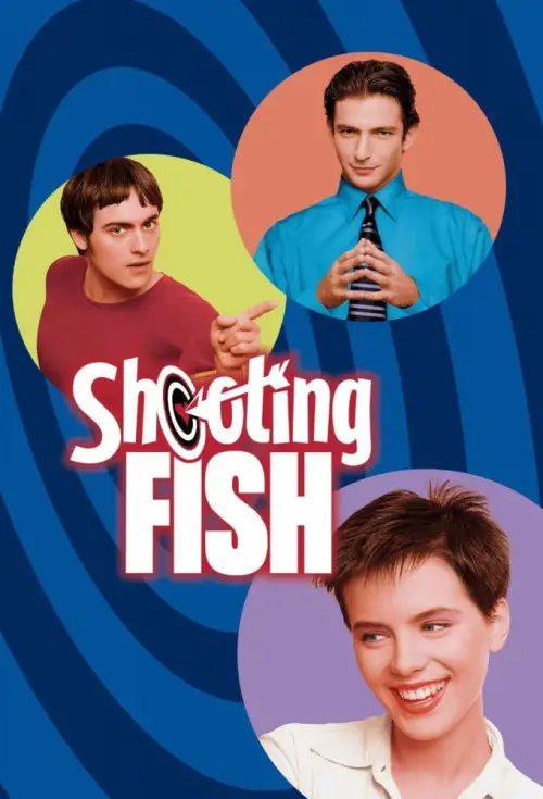 Постер до фільму "Shooting Fish"