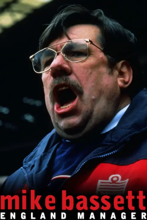 Постер до фільму "Mike Bassett: England Manager"