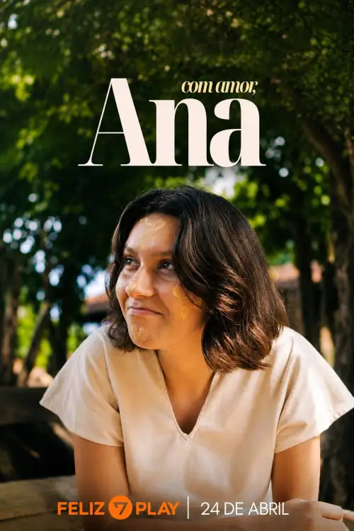 Постер до фільму "Com Amor, Ana"