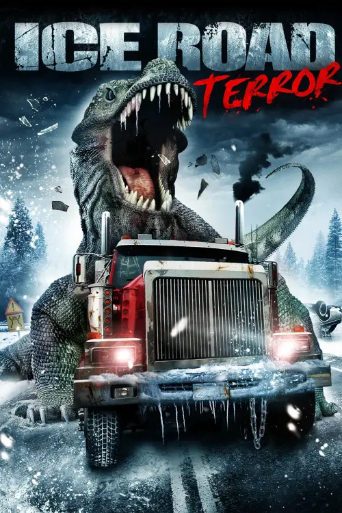 Постер до фільму "Ice Road Terror"