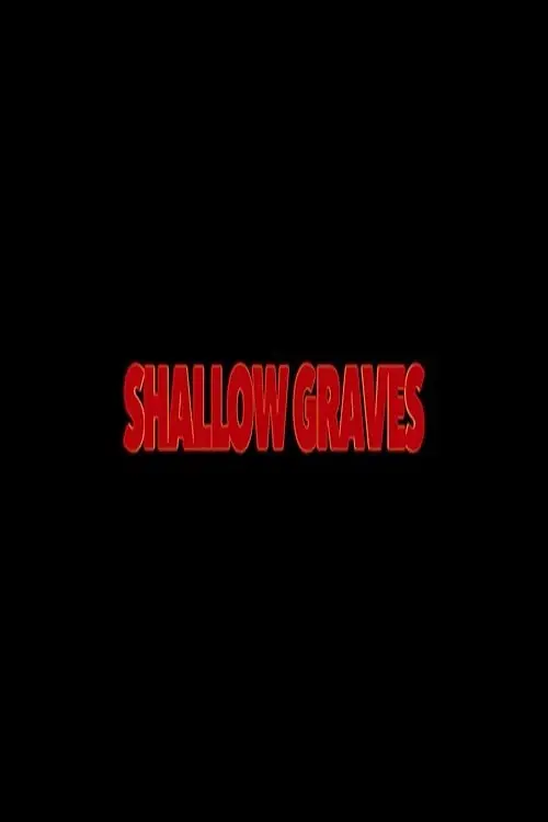 Постер до фільму "Shallow Graves"