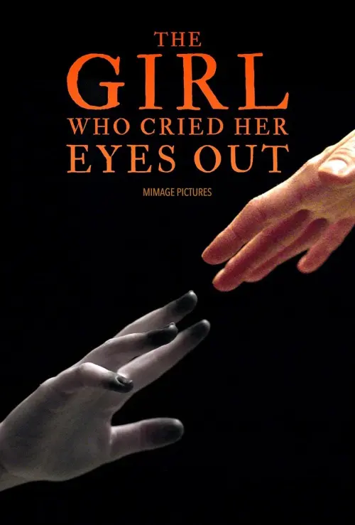 Постер до фільму "The Girl Who Cried Her Eyes Out"