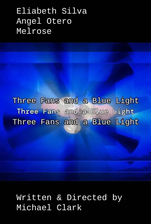 Постер до фільму "Three Fans and a Blue Light"