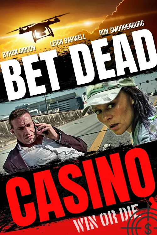 Постер до фільму "Bet Dead Casino"