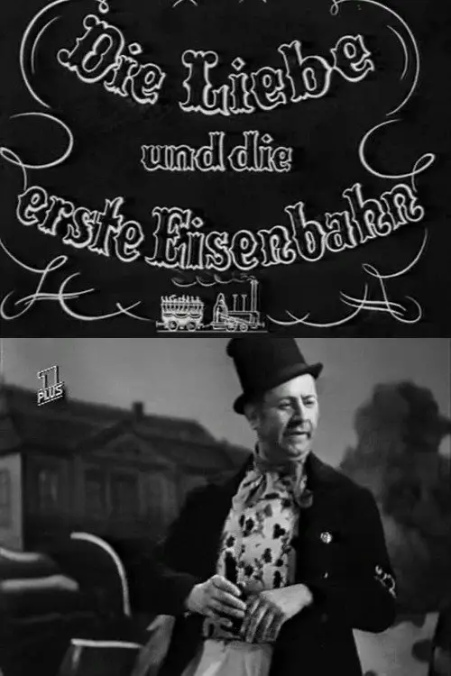 Постер до фільму "Love and the First Railroad"