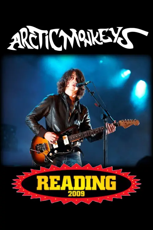 Постер до фільму "Arctic Monkeys at Reading Festival 2009"