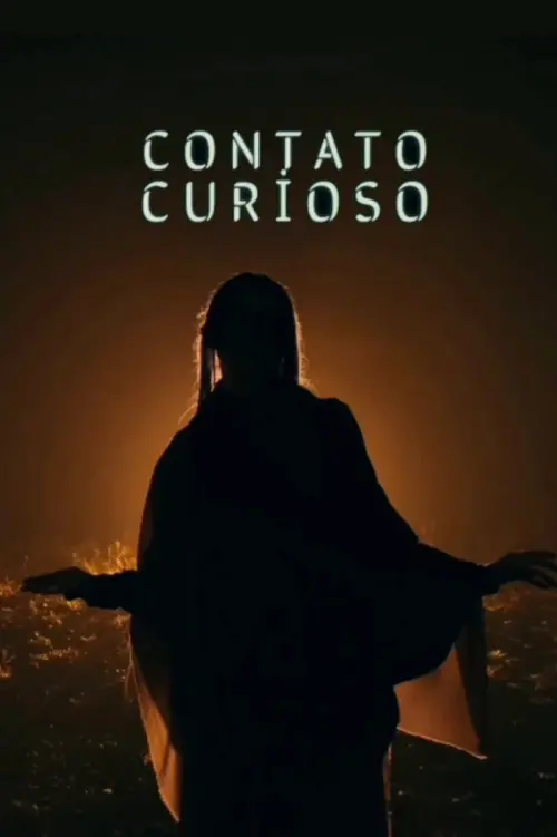 Постер до фільму "Contato Curioso"