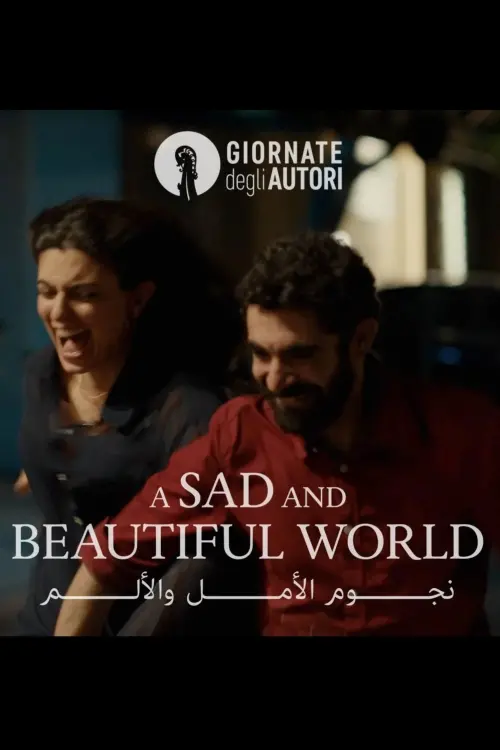 Постер до фільму "A Sad and Beautiful World"