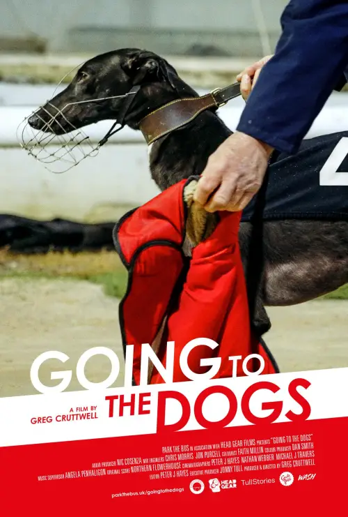 Постер до фільму "Going to the Dogs"