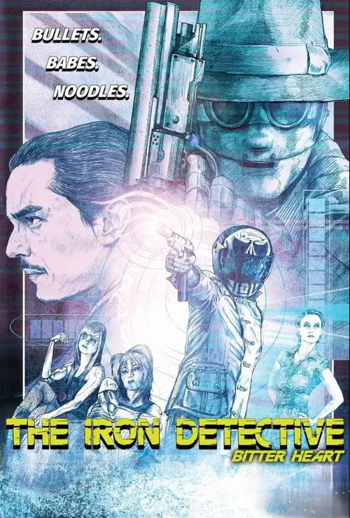Постер до фільму "The Iron Detective: Bitter Heart"