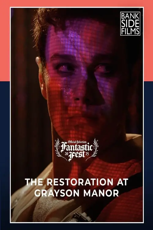 Постер до фільму "The Restoration at Grayson Manor"