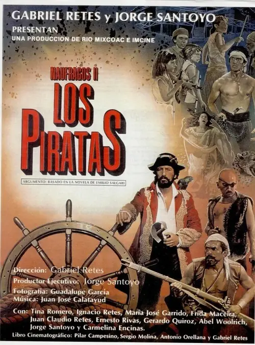 Постер до фільму "Los Naúfragos II:  Los Piratas"