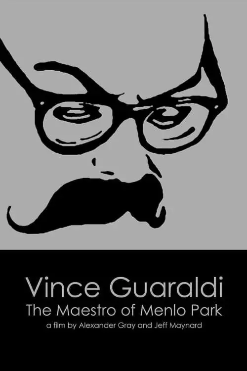 Постер до фільму "Vince Guaraldi: The Maestro of Menlo Park"