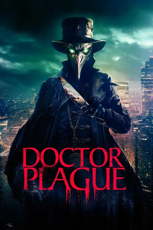 Постер до фільму "Doctor Plague"