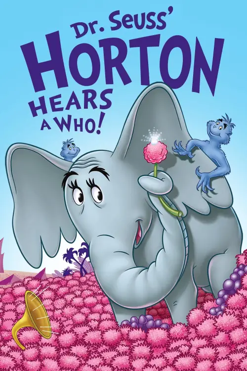 Постер до фільму "Horton Hears a Who!"