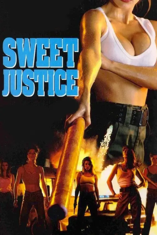 Постер до фільму "Sweet Justice"