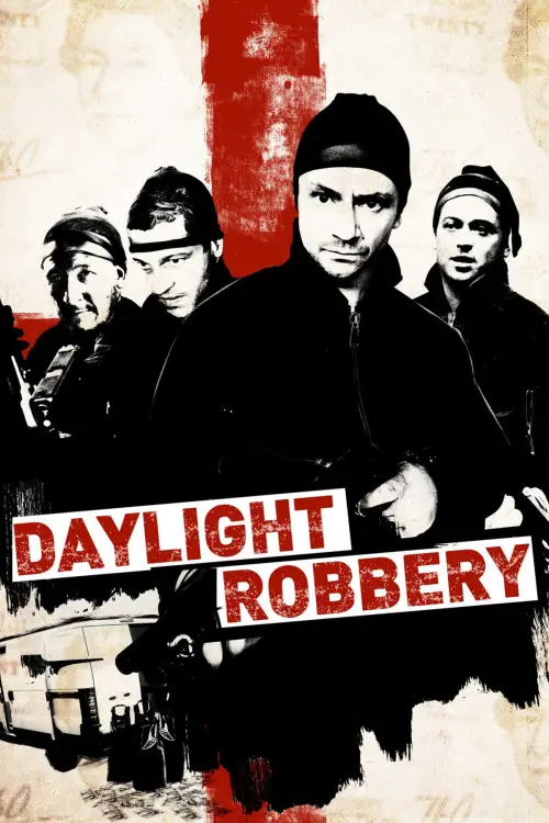 Постер до фільму "Daylight Robbery"