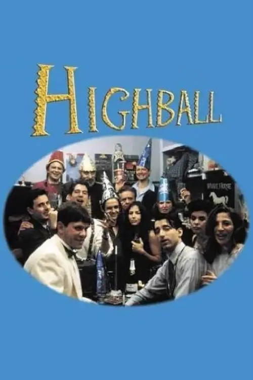 Постер до фільму "Highball"