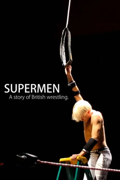 Постер до фільму "Supermen: A Story of British Wrestlers"