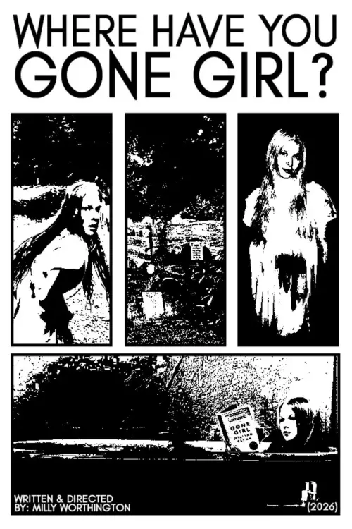 Постер до фільму "Where Have You Gone, Girl?"