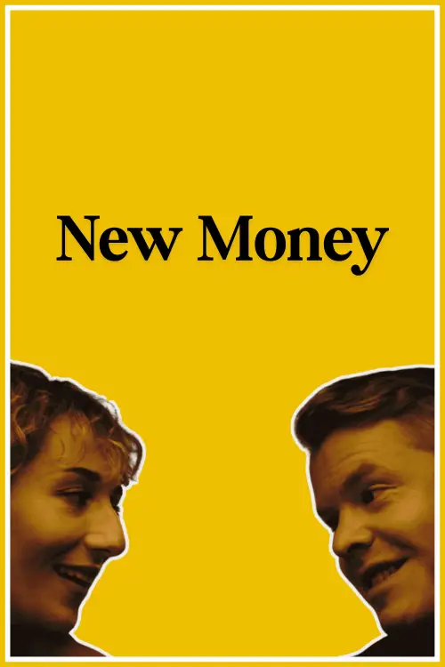 Постер до фільму "New Money"