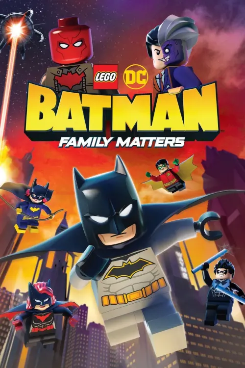 Постер до фільму "LEGO DC Batman: Family Matters"