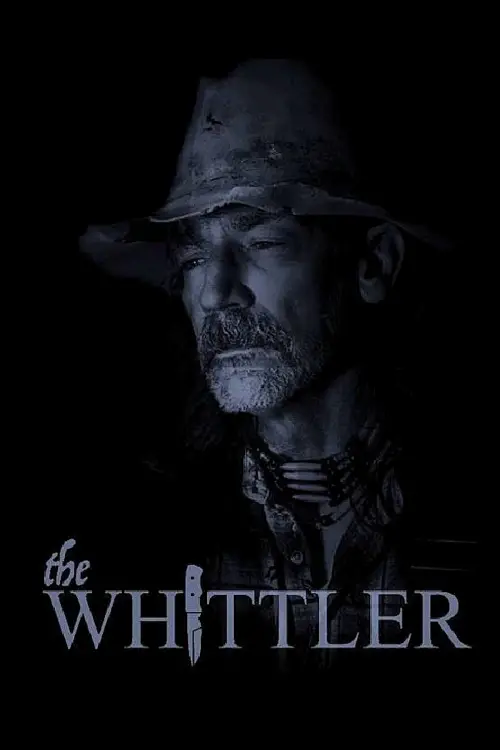 Постер до фільму "The Whittler"