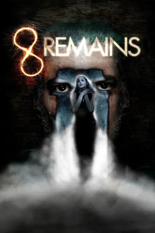 Постер до фільму "8 Remains"
