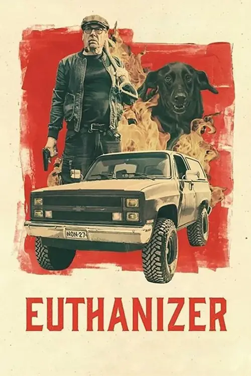 Постер до фільму "Euthanizer"