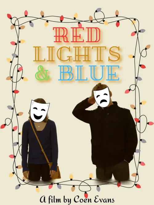 Постер до фільму "Red Lights and Blue"