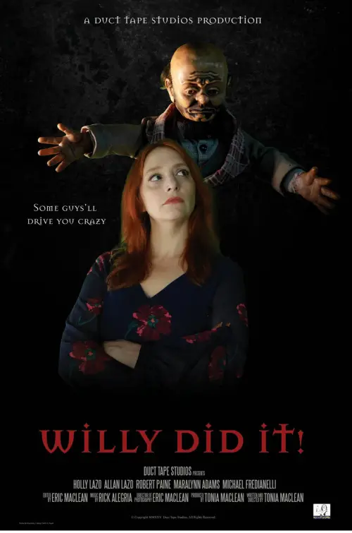 Постер до фільму "Willy Did It!"
