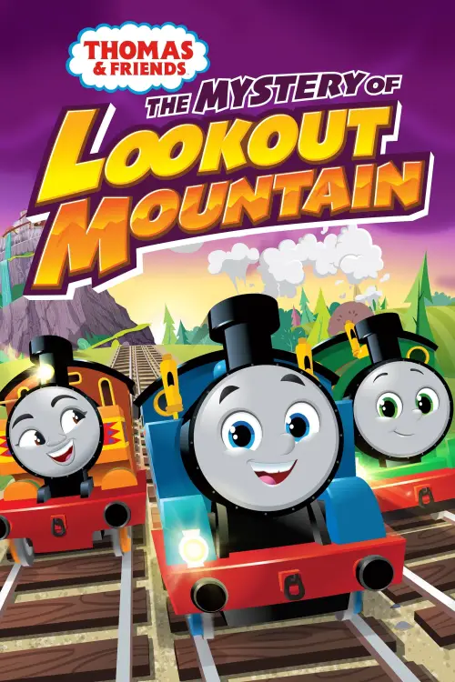 Постер до фільму "Thomas & Friends: The Mystery of Lookout Mountain"