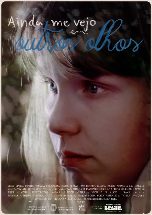 Постер до фільму "Ainda Me Vejo em Outros Olhos"