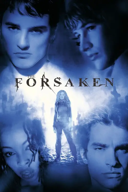 Постер до фільму "The Forsaken"