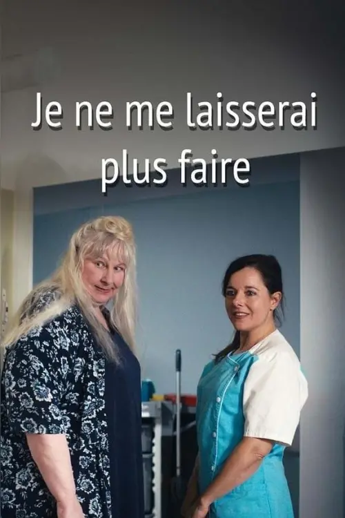 Постер до фільму "Je ne me laisserai plus faire"