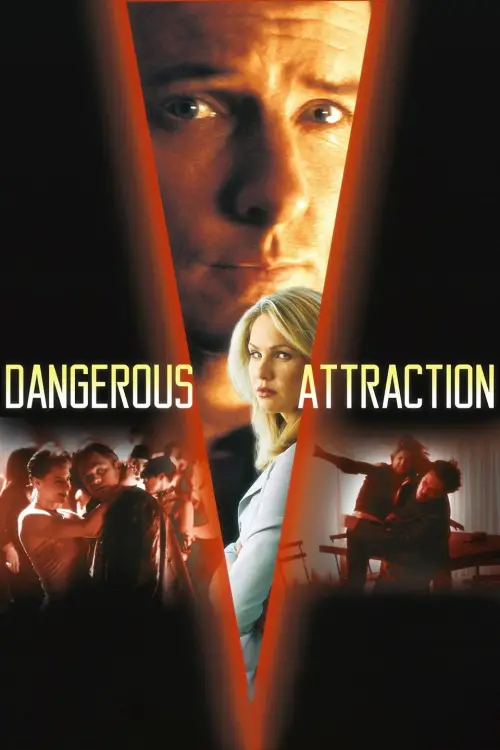 Постер до фільму "Dangerous Attraction"