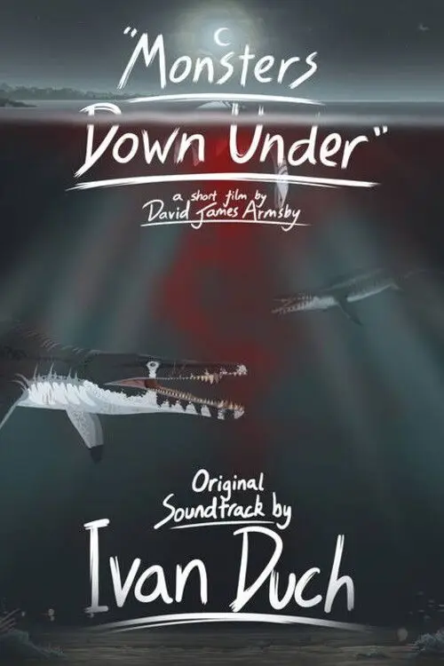 Постер до фільму "Monsters Down Under"
