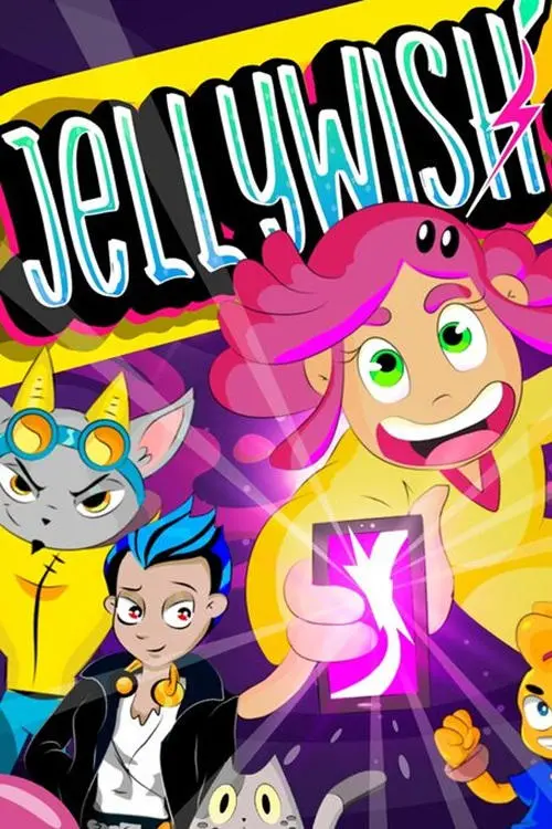 Постер до фільму "Jelly Wish"