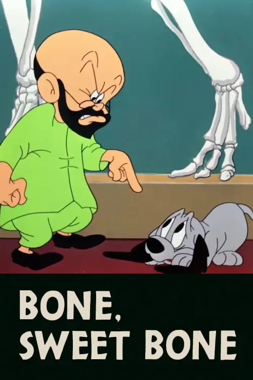 Постер до фільму "Bone Sweet Bone"