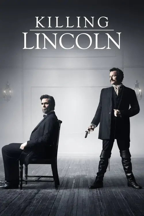 Постер до фільму "Killing Lincoln"