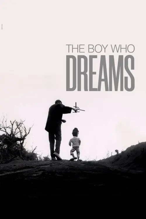 Постер до фільму "The Boy Who Dreams"