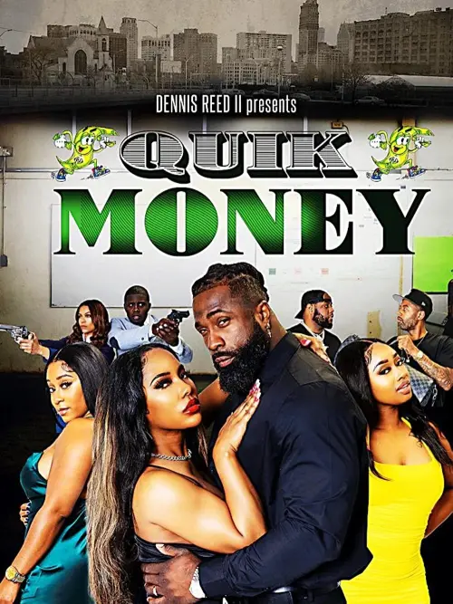 Постер до фільму "Quik Money"