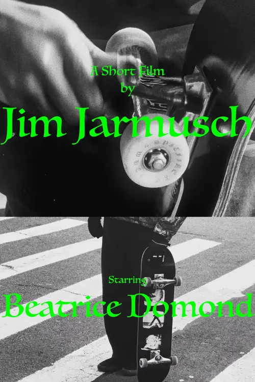 Постер до фільму "A Short Film by Jim Jarmusch, Starring Beatrice Domond"