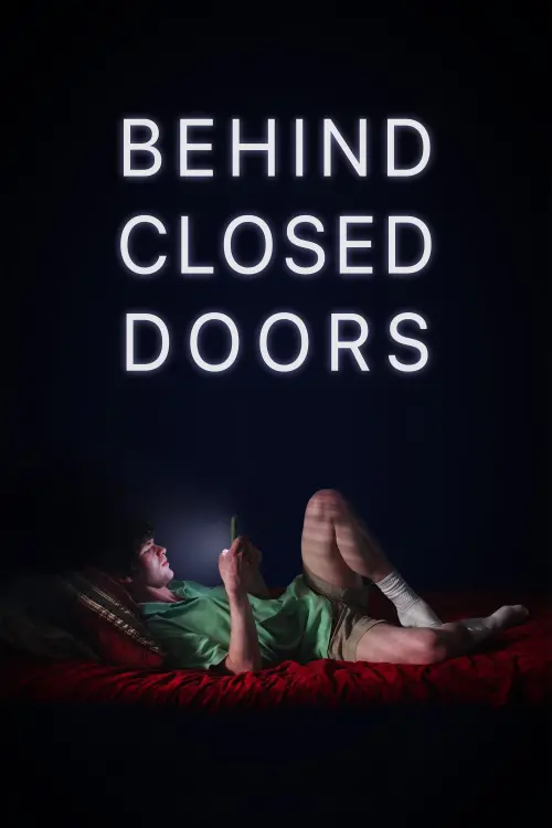Постер до фільму "Behind Closed Doors"