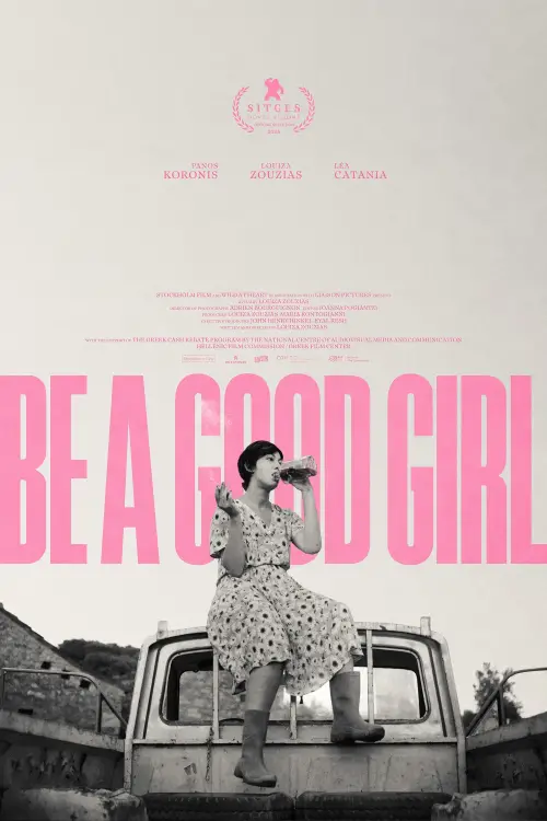 Постер до фільму "Be a Good Girl"