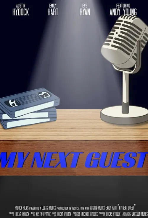 Постер до фільму "My Next Guest"