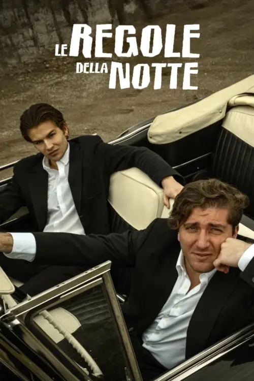 Постер до фільму "Le Regole della Notte"