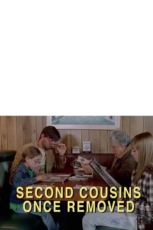 Постер до фільму "Second Cousins Once Removed"