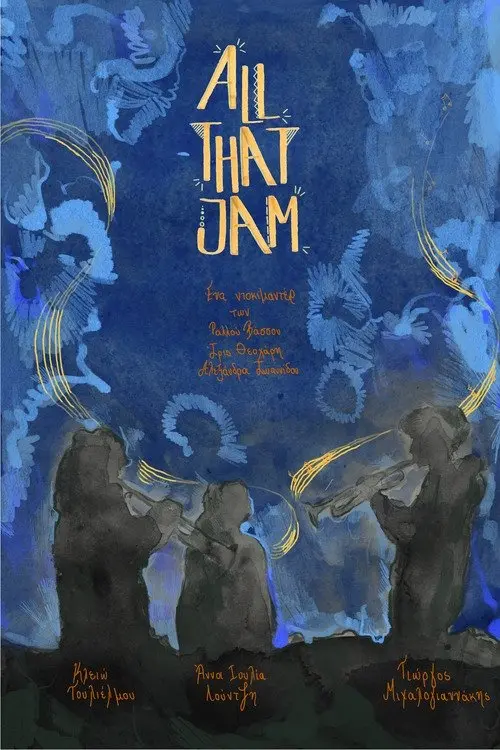 Постер до фільму "All that jam"