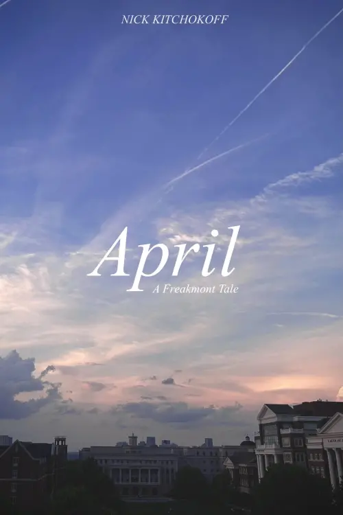 Постер до фільму "April: A Freakmont Tale"